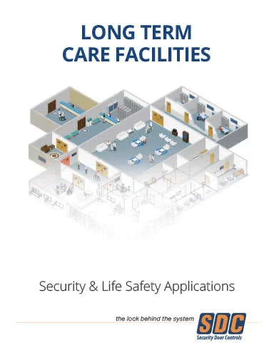 Delayed Egress in Long Term Care Facilities